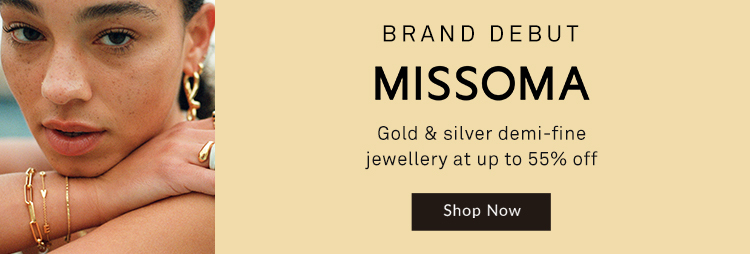 MISSOMA - Gold and silver demi fine jewellery at upto 55% off